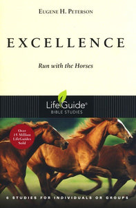 Excellence (LifeGuide Bible Studies)