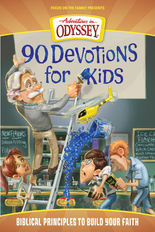 Adventures In Odyssey: 90 Devotions For Kids - Fun and Bible-Based Lessons with Whit and Friends