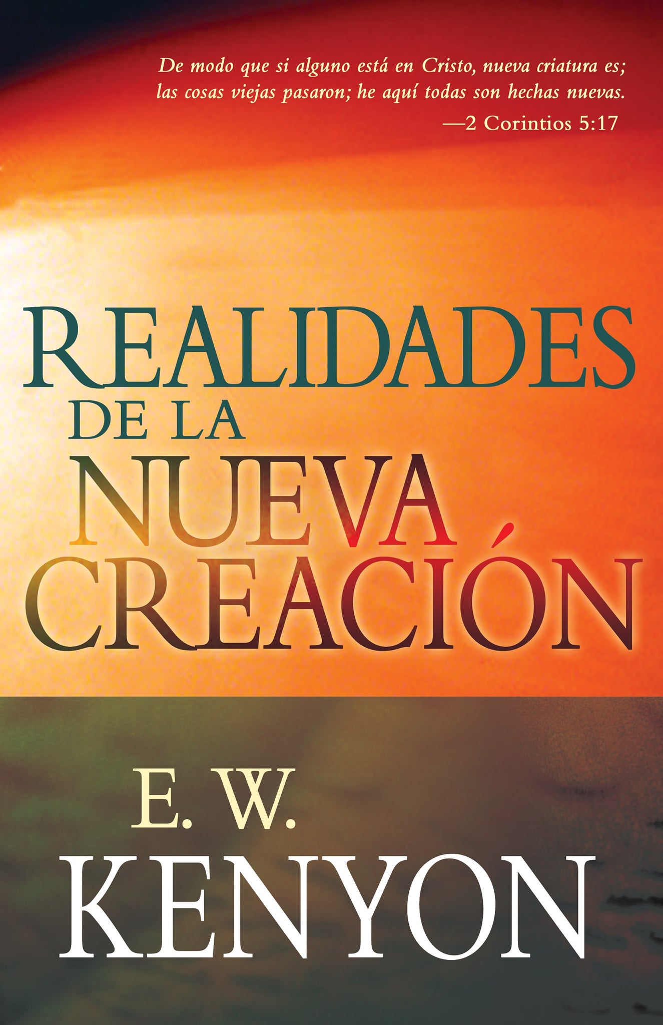 (Spanish Edition) New Creation Realities