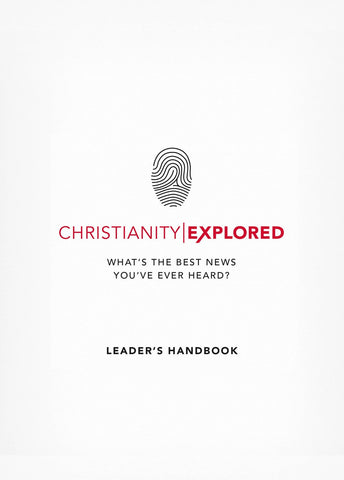 Christianity Explored Leader's Handbook