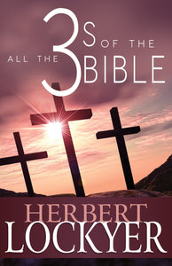 All the 3s of the Bible Book by Herbert Lockyer