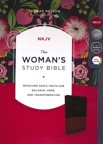 NKJV Woman's Study Bible: Full Color Edition - Receiving God's Truth for Balance, Hope, and Transformation (Brown/Burgundy Leathersoft)