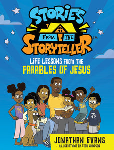 Stories from the Storyteller: Life Lessons from the Parables of Jesus – Modern Retellings for Kids (Ages 8-12)