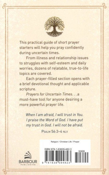 Prayers for Uncertain Times: When You Don't Know What to Pray