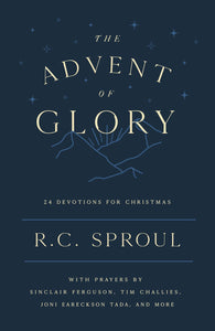 The Advent of Glory: 24 Devotions for Christmas (Devotional reflecting on a few short Bible verses each day to help you meditate on Christ during the festive season)