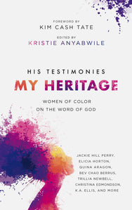 His Testimonies My Heritage