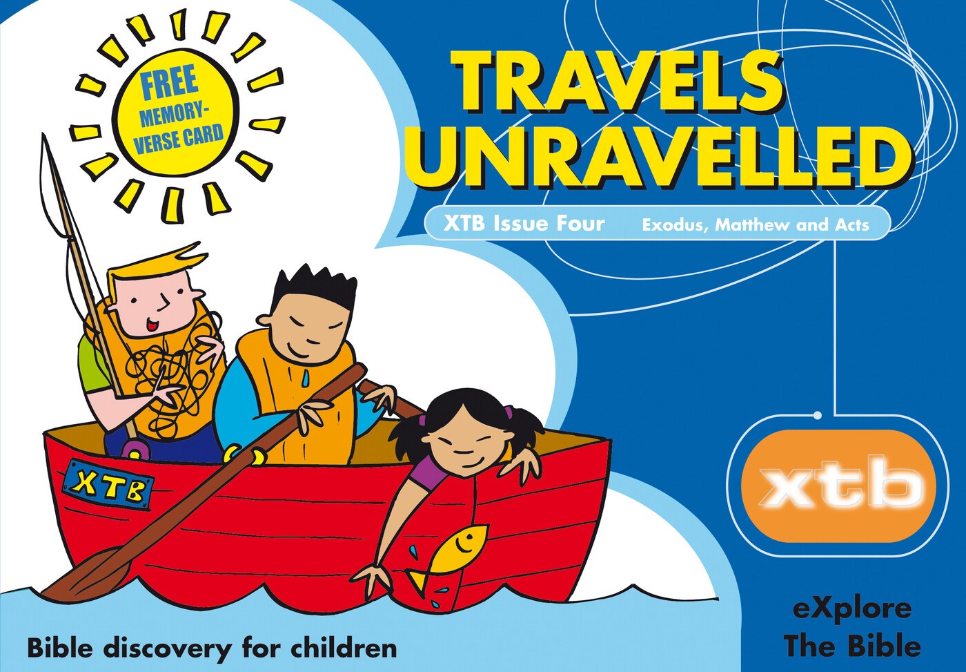 XTB 4: Travels Unravelled - Bible Discovery for Children with Readings from Matthew, Exodus, and Acts