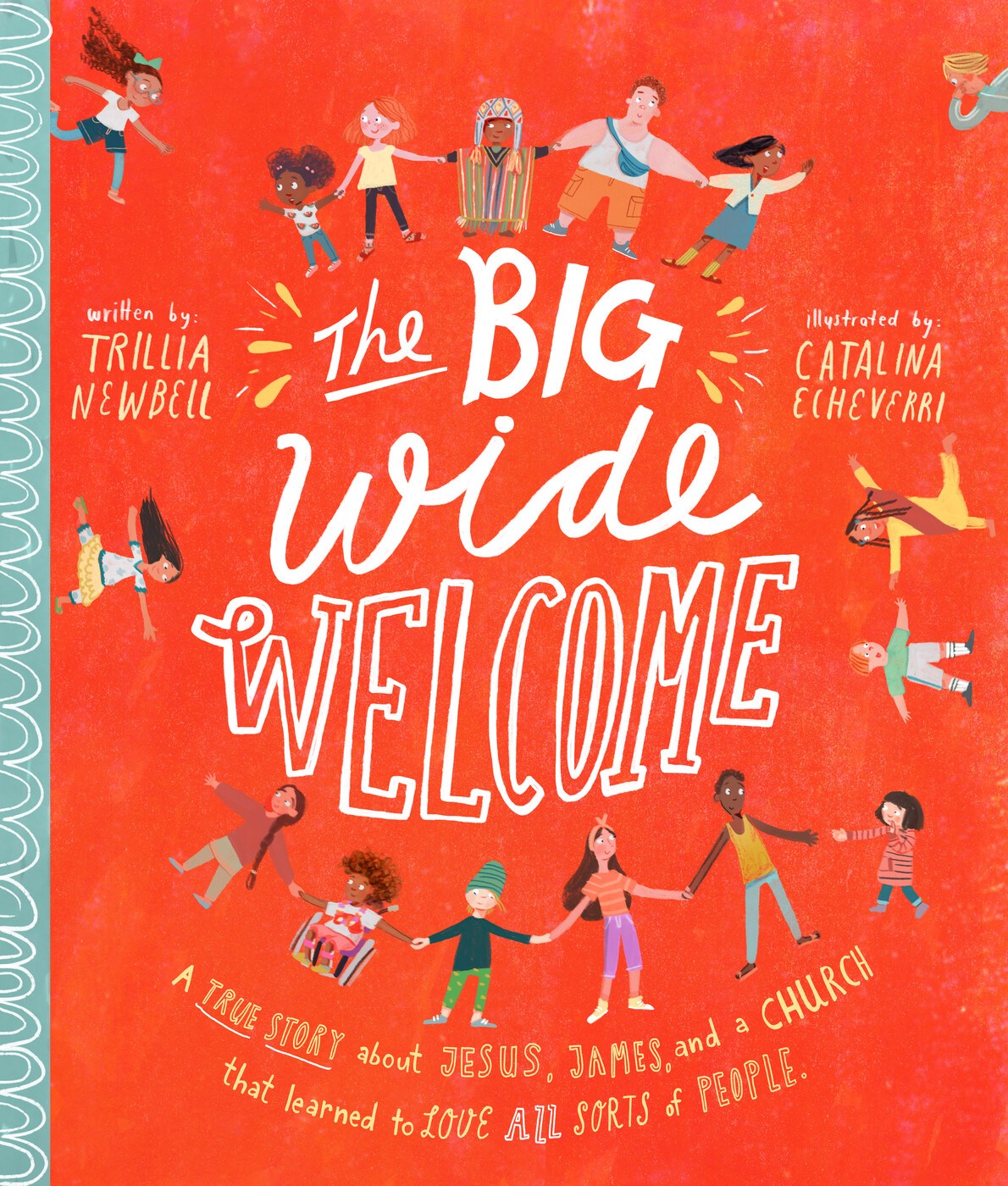 The Big Wide Welcome (Tales That Tell The Truth)