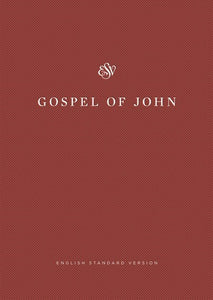 ESV Gospel Of John: Share The Good News Edition-Softcover