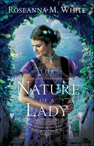 The Nature of a Lady: (A Mysterious English Historical Romance Set in Early 1900's Cornwall) (The Secrets of the Isles)