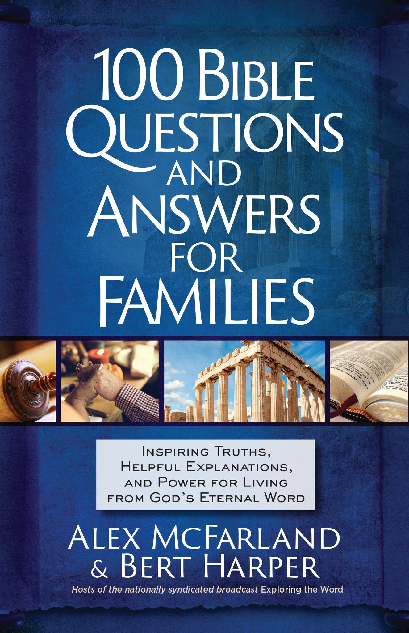 100 Bible Questions And Answers For Families