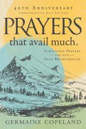 Prayers That Avail Much 40th Anniversary Commemorative Gift Edition