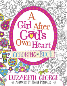 A Girl After God's Own Heart Coloring Book