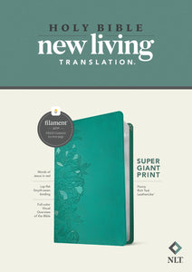 NLT Super Giant Print Bible/Filament Enabled Edition-Peony Rich Teal LeatherLike