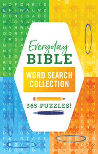 Everyday Bible Word Search Collection: 365 Puzzles for a Whole Year of Fun and Bible Knowledge