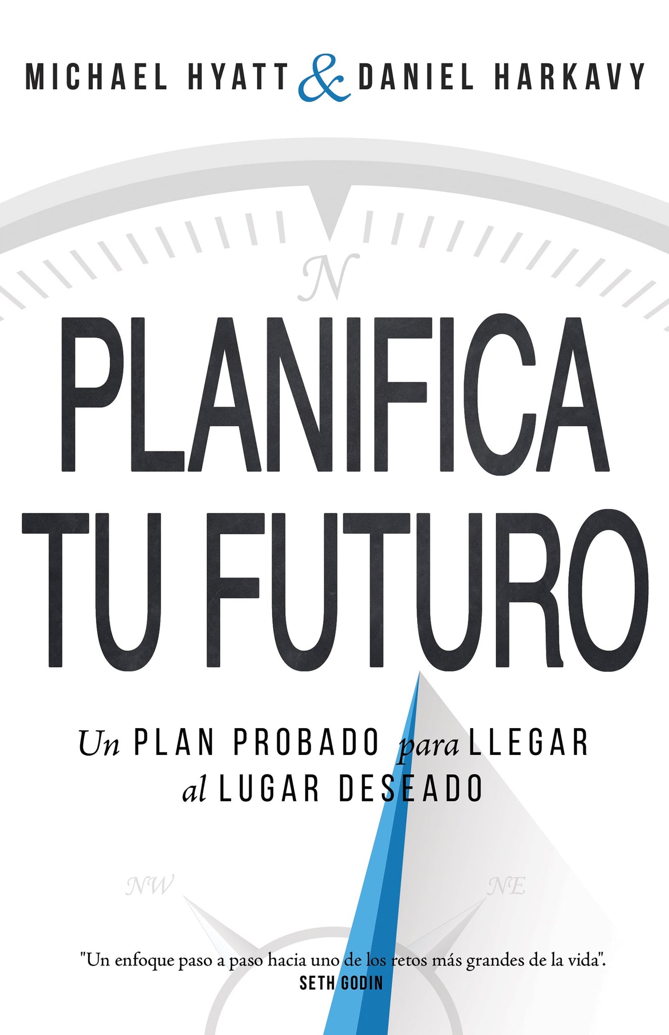 (Spanish Version) Living Forward: A Proven Plan to Stop Drifting and Get the Life You Want