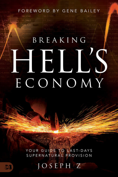 Breaking Hell's Economy by Z Joseph