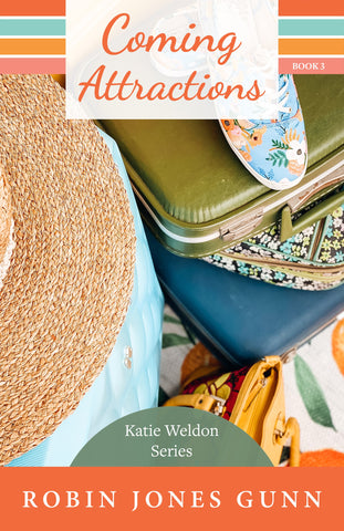 Coming Attractions (Katie Weldon, #3) by Robin Jones Gunn