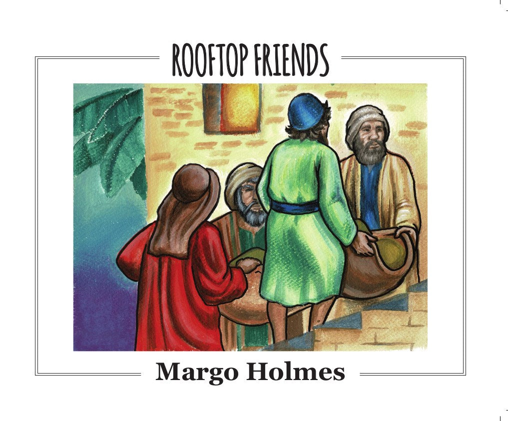 Rooftop Friends by Margo Holmes (2022, Trade Paperback): Inspiring Children to Put Compassion into Action Through Faith and Friendship