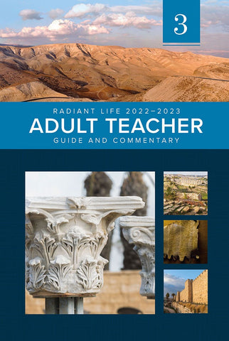 Radiant Life Adult Teacher Guide and Commentary Volume 4 2023-2024