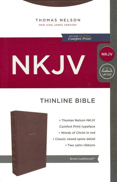 NKJV Thinline Bible: Holy Bible, New King James Version with Comfort Print (Brown LeatherSoft Edition)