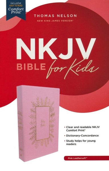 NKJV Holy Bible For Kids (Comfort Print)-Pink Leathersoft