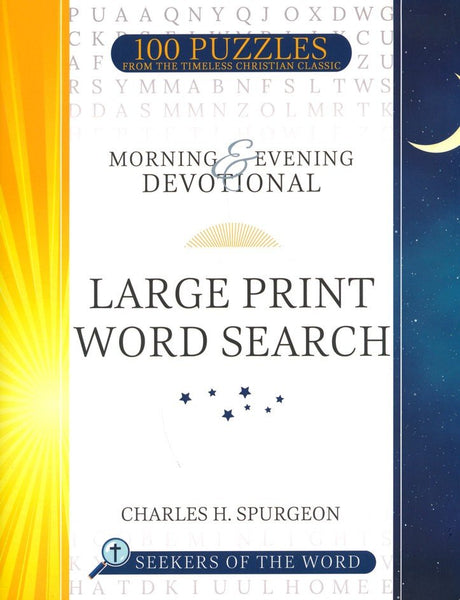 Morning and Evening Devotional Large Print Word Search: 100 Puzzles from the Timeless Christian Classic by Charles H. Spurgeon