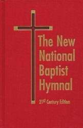 New National Baptist Hymnal (21st Century Edition - Red): Spirituals, Traditional and Contemporary Gospel, Praise & Worship, and More