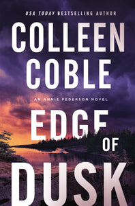 Edge Of Dusk (An Annie Pederson Novel)-Softcover