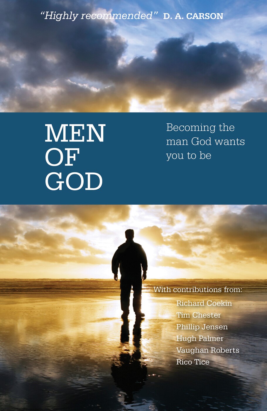 Men of God: Becoming the man God wants you to be