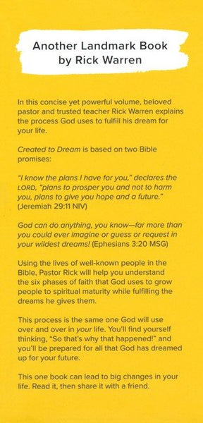 Created to Dream: The 6 Phases God Uses to Grow Your Faith by Rick Warren