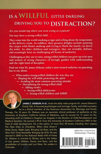 The New Strong-Willed Child (Repack): Updated and Expanded Guide for Raising and Teaching with Love and Discipline by James Dobson