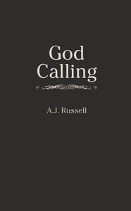 God Calling: Inspirational Library | A Daily Devotional for Deepening Your Personal Relationship with God