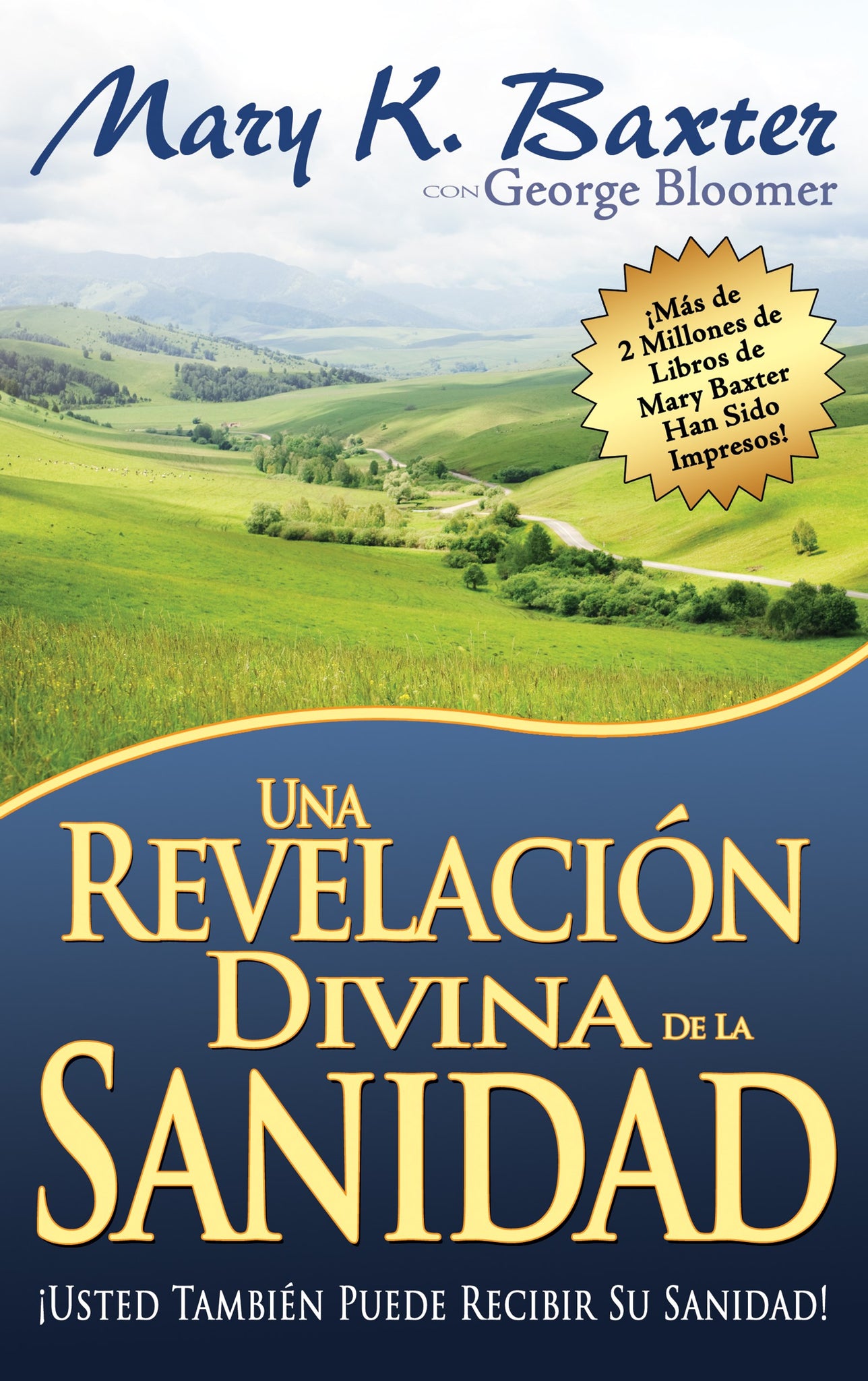 (Spanish Edition) Divine Revelation Of Healing