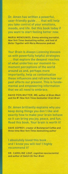 Your Brain Is Always Listening: Tame the Hidden Dragons That Control Your Happiness, Habits, and Hang-Ups