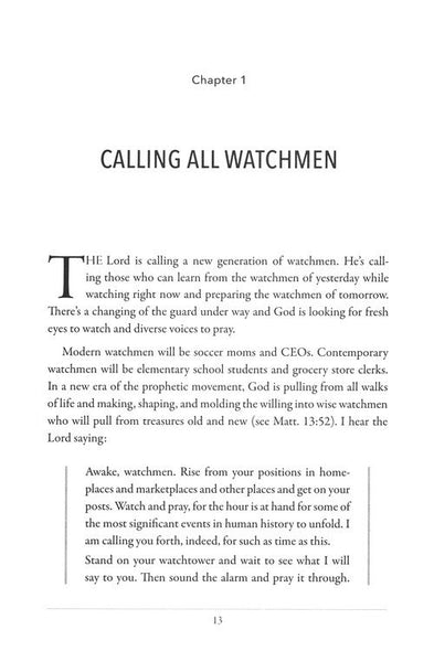 The Making of a Watchman: Practical Training for Prophetic Prayer and Powerful Intercession