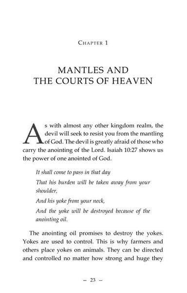 Receiving Mantles from the Courts of Heaven: Supernatural Empowerment to Fulfill the Call of God on Your Life