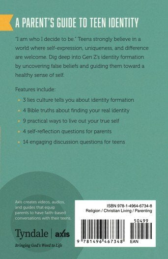 A Parents Guide to Teen Identity (Axis)