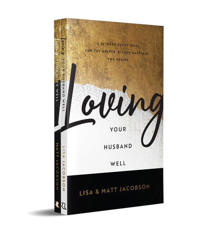 Loving Your Husband/Wife Well Bundle: A 52-Week Devotional for the Deeper, Richer Marriage You Desire