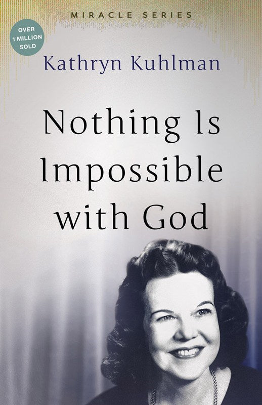 Nothing Is Impossible With God: The Miracles Set