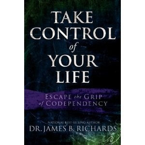 Take Control of Your LIfe: Escape the Grip of Codependency