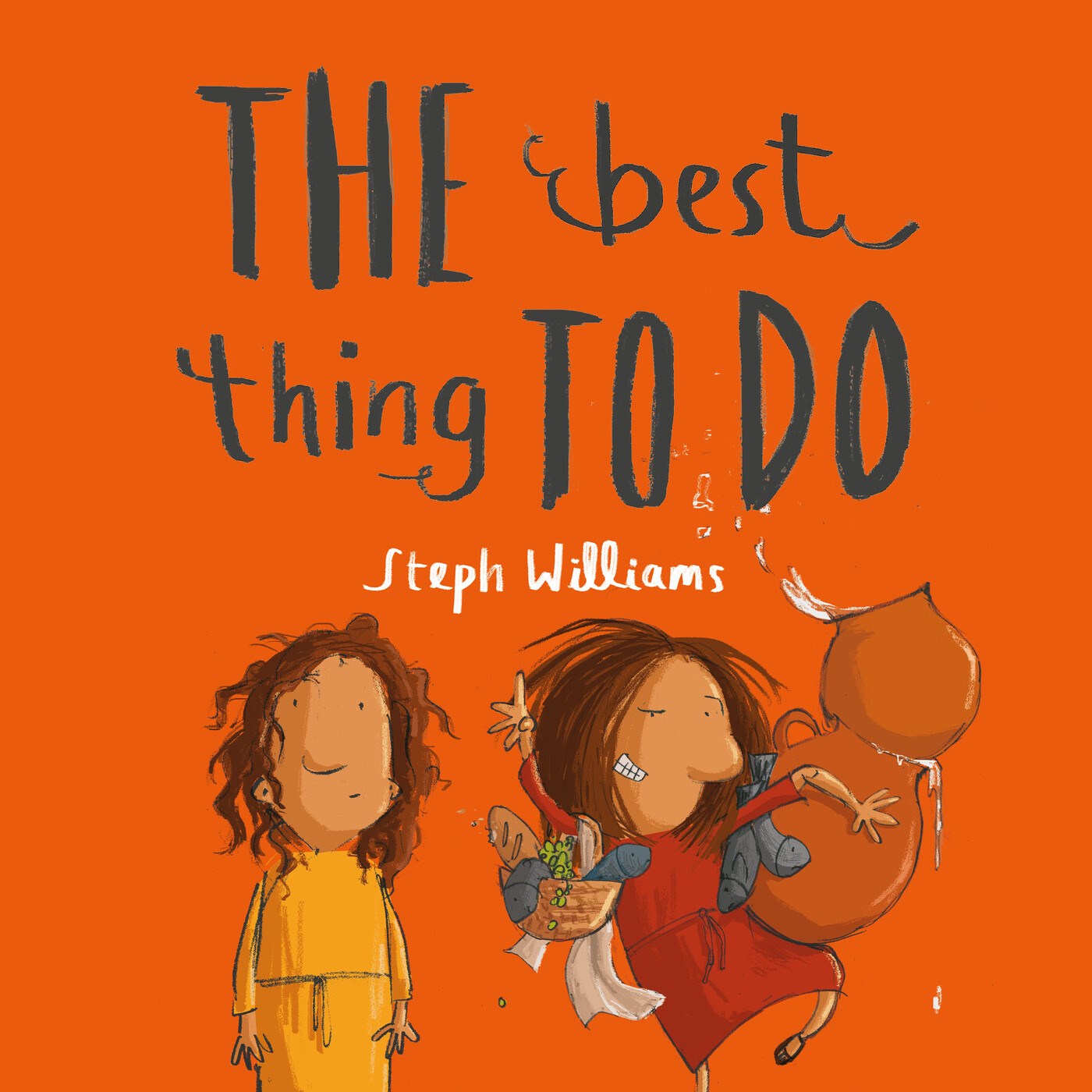 The Best Thing To Do by Williams Steph