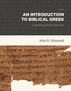 An Introduction to Biblical Greek