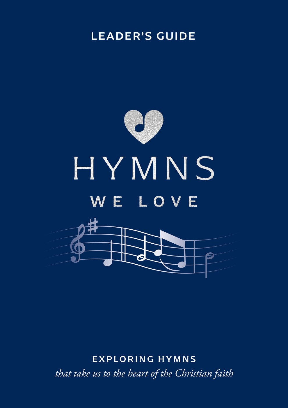 Hymns We Love Leader's Handbook