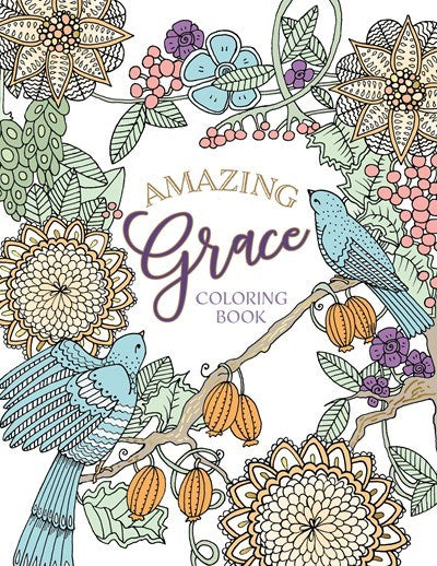 Amazing Grace Coloring Book: Inspiring Scriptures and Illustrations for Relaxation and Reflection (Majestic Expressions)