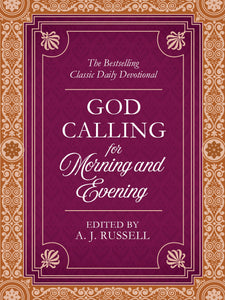 God Calling For Morning And Evening