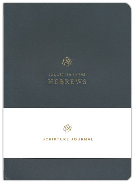 ESV Scripture Journal: Hebrews-Black Softcover