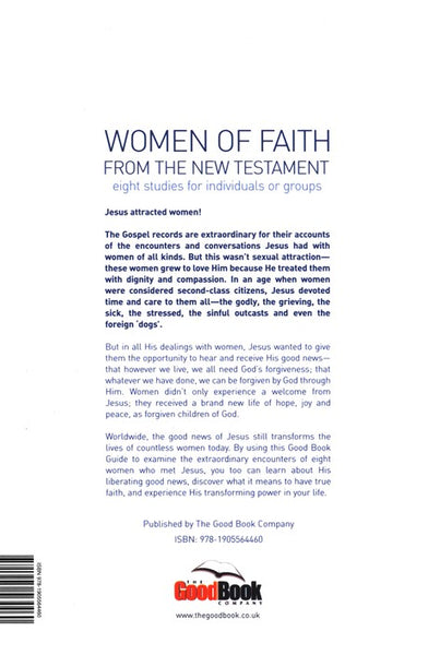 Meeting Jesus (Good Book Guides): Women Of Faith From The New Testament