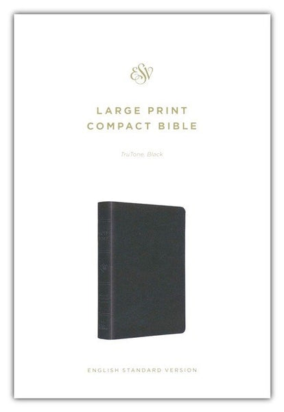 ESV Large Print Compact Bible-Black TruTone