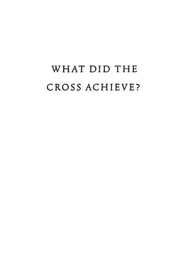 What Did the Cross Achieve? (Crossway Short Classics)